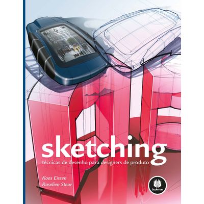 Sketching - Técnicas de Desenho para Designers de Produto