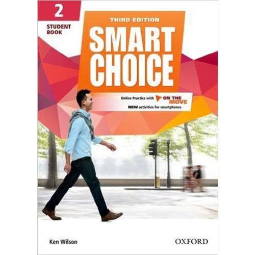 Smart Choice 2 - Student Book With Online Practice And On The Move
