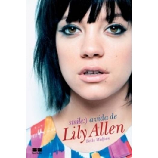 Smile - a Vida de Lily Allen - Best Seller
