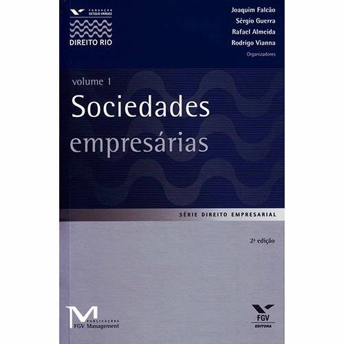 Sociedades Empresárias - Vol. 1 - Série Direito Empresarial