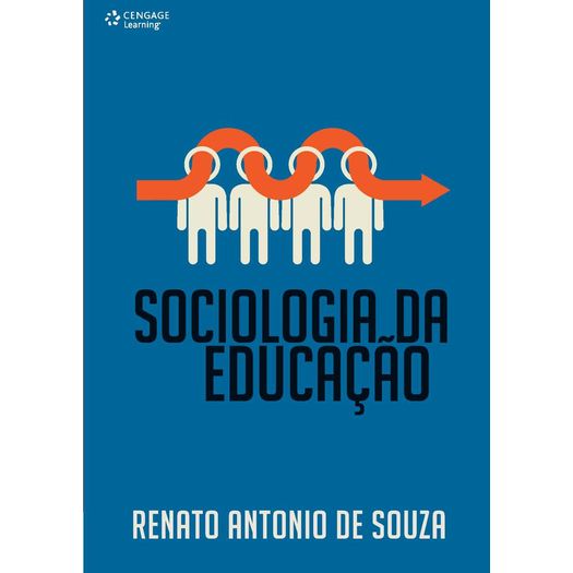 Sociologia da Educacao - Cengage