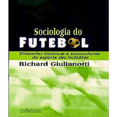 Sociologia do Futebol - Ed 2010
