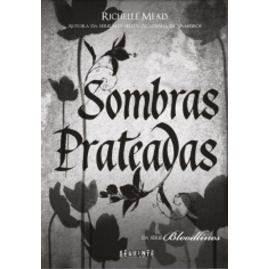 Sombras Prateadas - Vol 5 - Seguinte