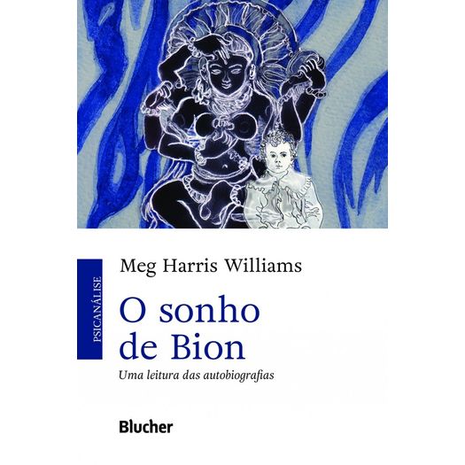 Sonho de Bion, o - Blucher