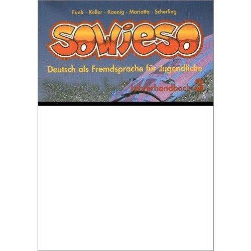 Sowieso 3 - Lehrerhandbuch