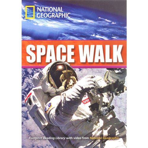 Space Walk - Footprint Reading Library - British English - Level 7 - Book