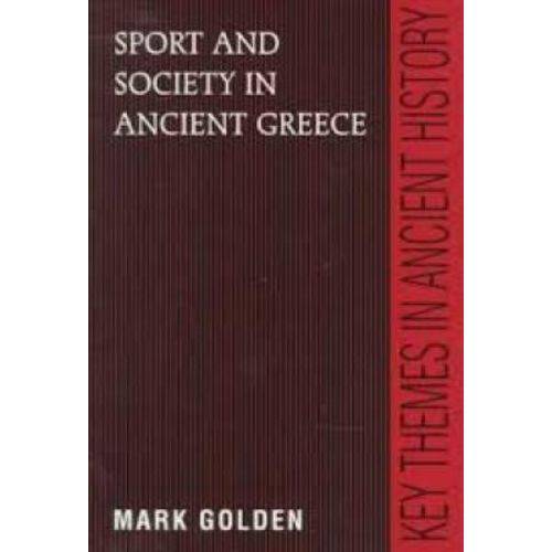 Sport And Society In Ancient Greece
