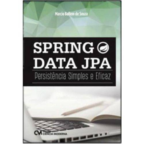 Spring Data Jpa - Persistencia Simples e Eficaz