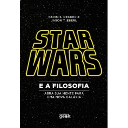 Star Wars e a Filosofia - Universo dos Livros