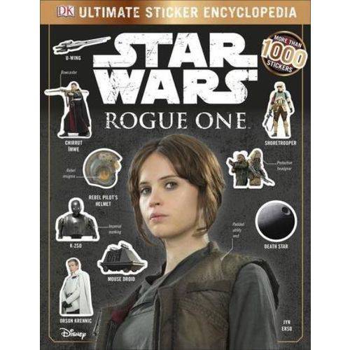 Star Wars - Rogue One Ultimate Sticker Encyclopedia