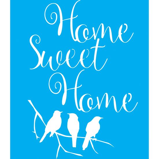 Stencil Litocart 25x20 LSG-020 Home Sweet Home e 3 Pássaros