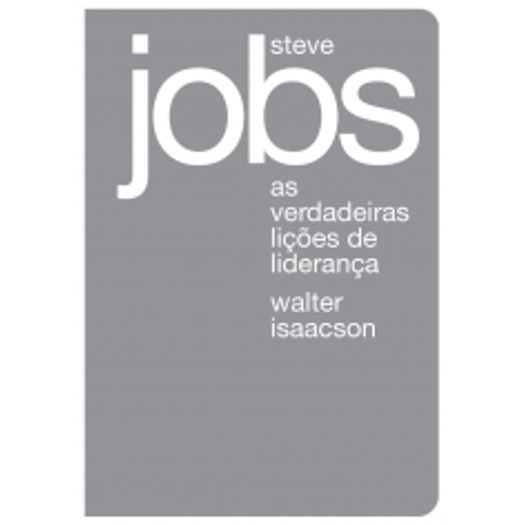 Steve Jobs - as Verdadeiras Licoes de Lideranca - Penguin