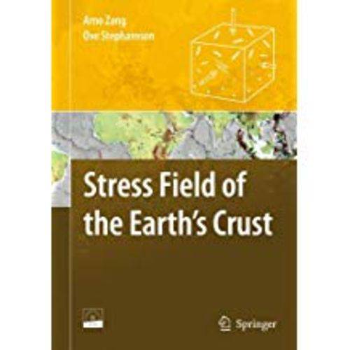 Stress Field Of The Earth's Crust [With DVD ROM]