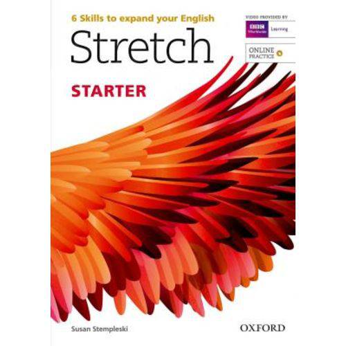Stretch Starter - Student's Book With Online Practice - Oxford University Press - Elt