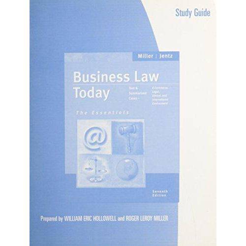 Study Guide For Miller/Jentzs Business Law Today,