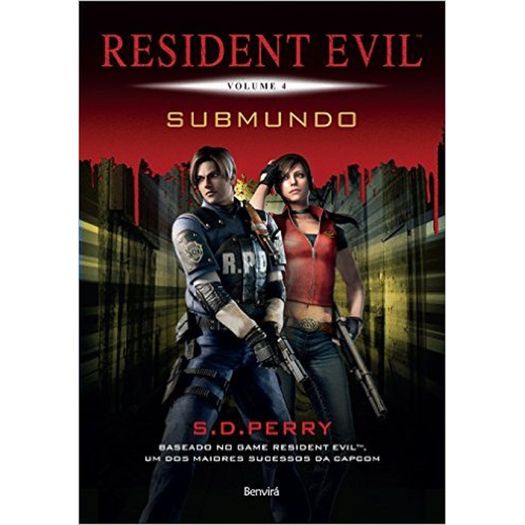 Submundo - Resident Evil Vol 4 - Benvira