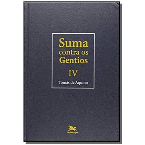 Suma Contra os Gentios - Volume Iv - Edicao Bilíngue