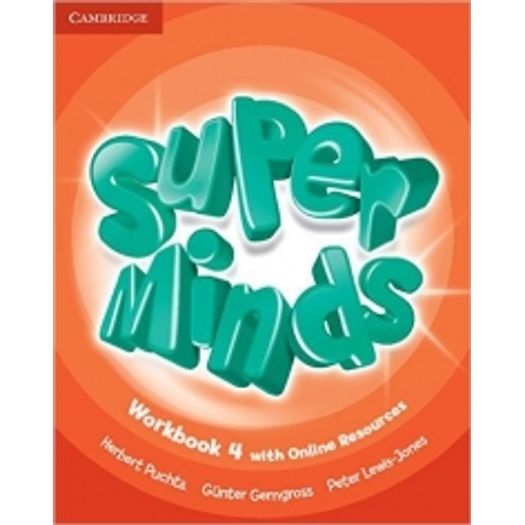 Super Minds 4 Workbook With Online Resources - Cambridge