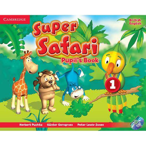 Super Safari Level 1 - Pupil'S Book
