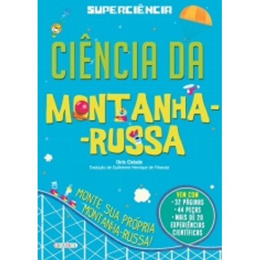 Superciencia - Montanha Russa - Girassol