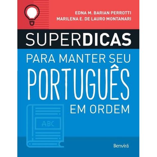 Superdicas para Manter Seu Portugues em Ordem - Benvira