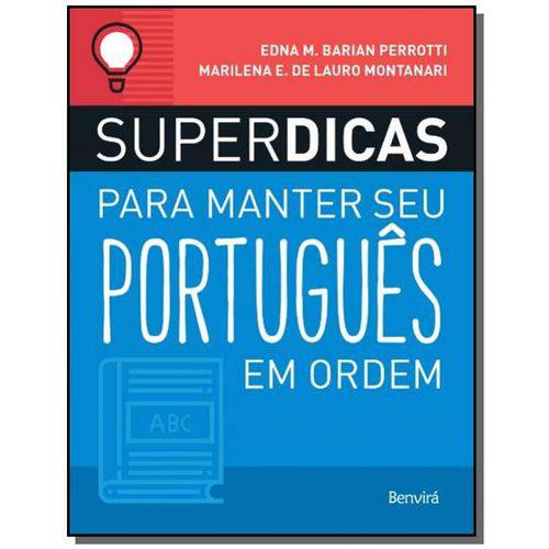 Superdicas para Manter Seu Portugues em Ordem - Benvira