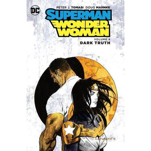 Superman/Wonder Woman Vol. 4