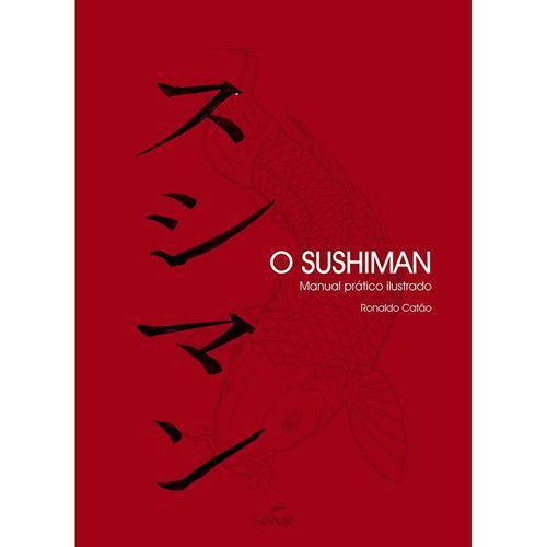 Sushiman, o - SENAC