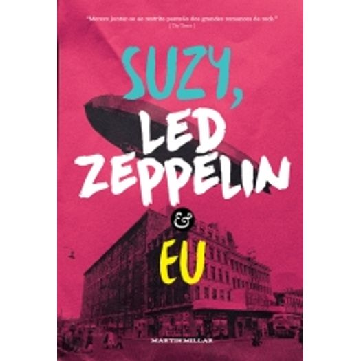 Suzy Led Zeppelin e eu - Ideal