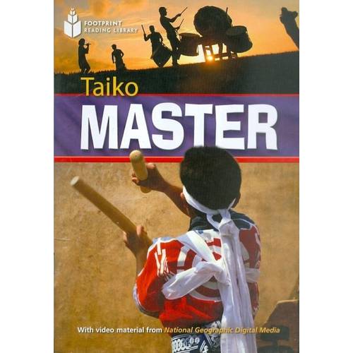 Taiko Master - Footprint Reading Library - Pre-Intermediate a 1000 Headwords - American