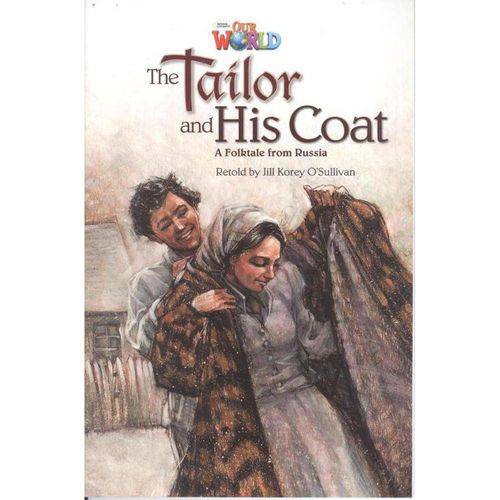 Tailor And His Coat a Folktale From Russia - Reader 8 - Our World 5