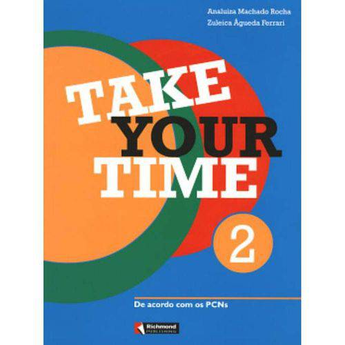Take Your Time 2