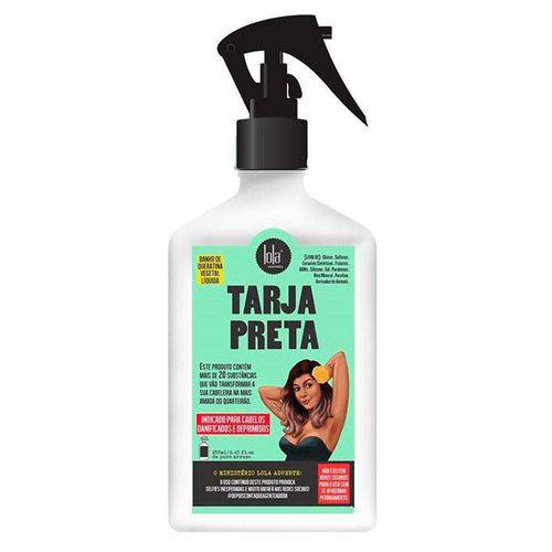 Tarja Preta Lola Cosmetics Queratina Vegetal Líquida 250ml
