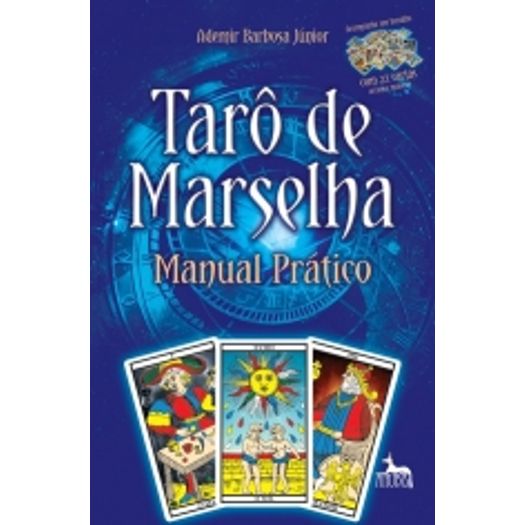 Taro de Marselha - Manual Pratico - Anubis