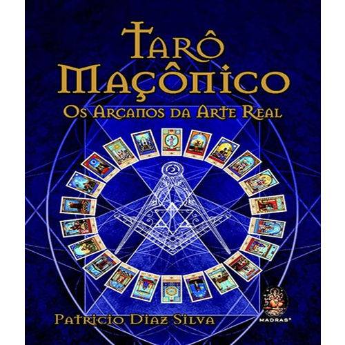 Taro Maconico - os Arcanos da Arte Real