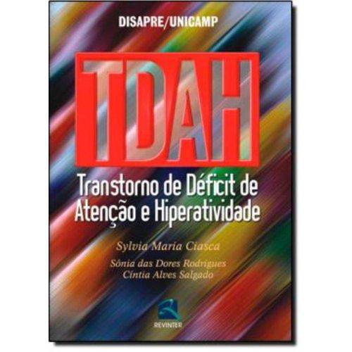 Tdah - Transtorno de Deficit de Atencao e Hiperatividade