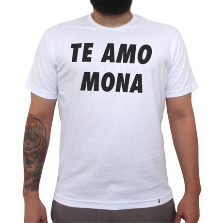Te Amo Mona - Camiseta Clássica Masculina