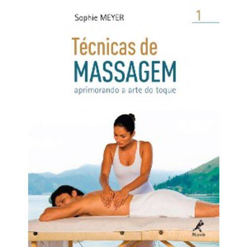 Tecnicas de Massagem I: Aprimorando a Arte do Toque