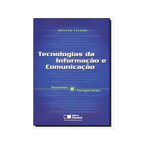 Tecnologias da Informação e Comunicação  1ªed. - Saraiva