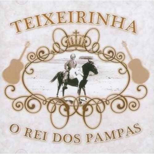 Teixeirinha - o Rei dos Pampas/duplo