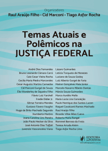 Temas Atuais e Polêmicos na Justiça Federal (2018)