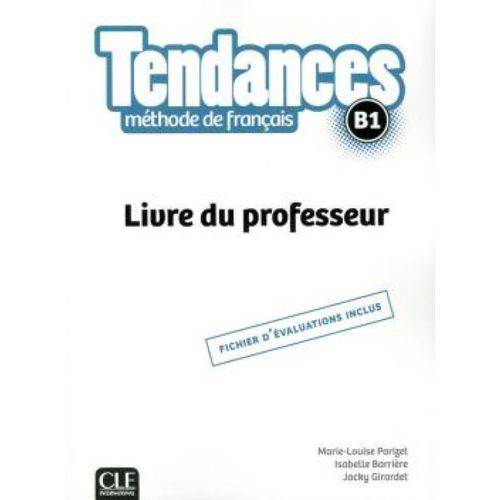 Tendances B1 - Livre Du Professeur