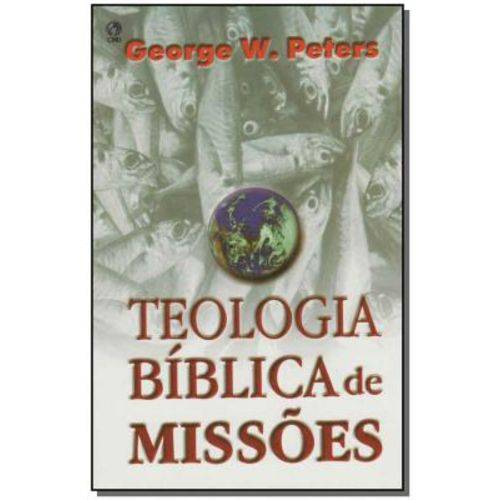 Teologia Bíblica de Missões