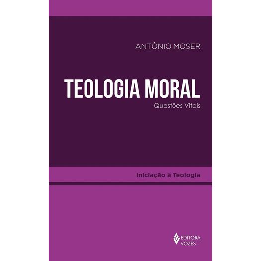 Teologia Moral - Vozes