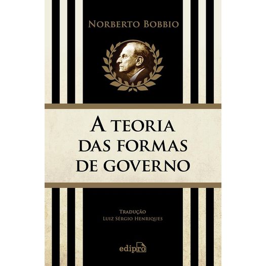 Teoria das Formas de Governo na Historia do Pensamento Politico,A - Edipro