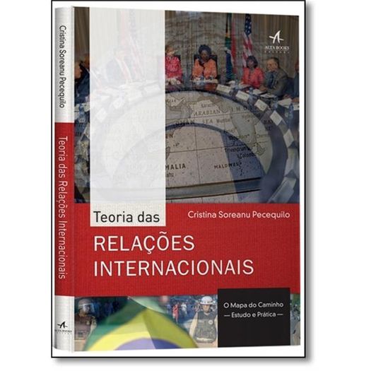 Teoria das Relacoes Internacionais - Alta Books