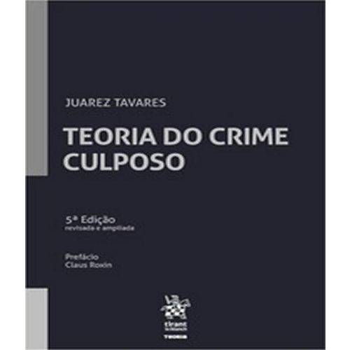 Teoria do Crima Culposo - 05 Ed
