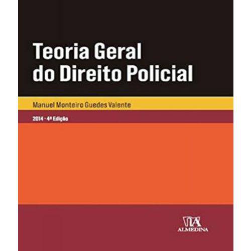 Teoria Geral do Direito Policial - 02 Ed