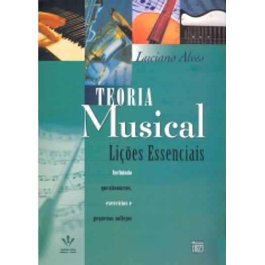 Teoria Musical - Licoes Essenciais - Irmaos Vitale