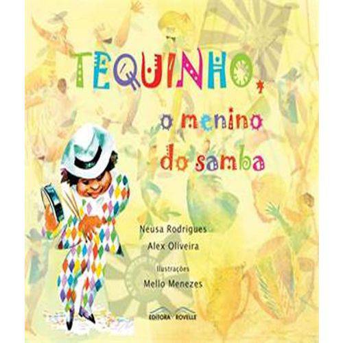 Tequinho, o Menino do Samba - 02 Ed